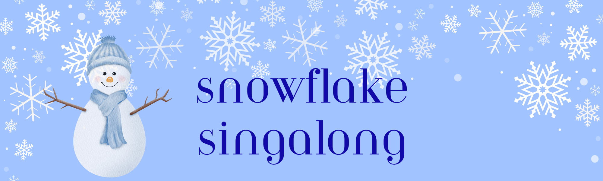 Snowflake Singalong (3)